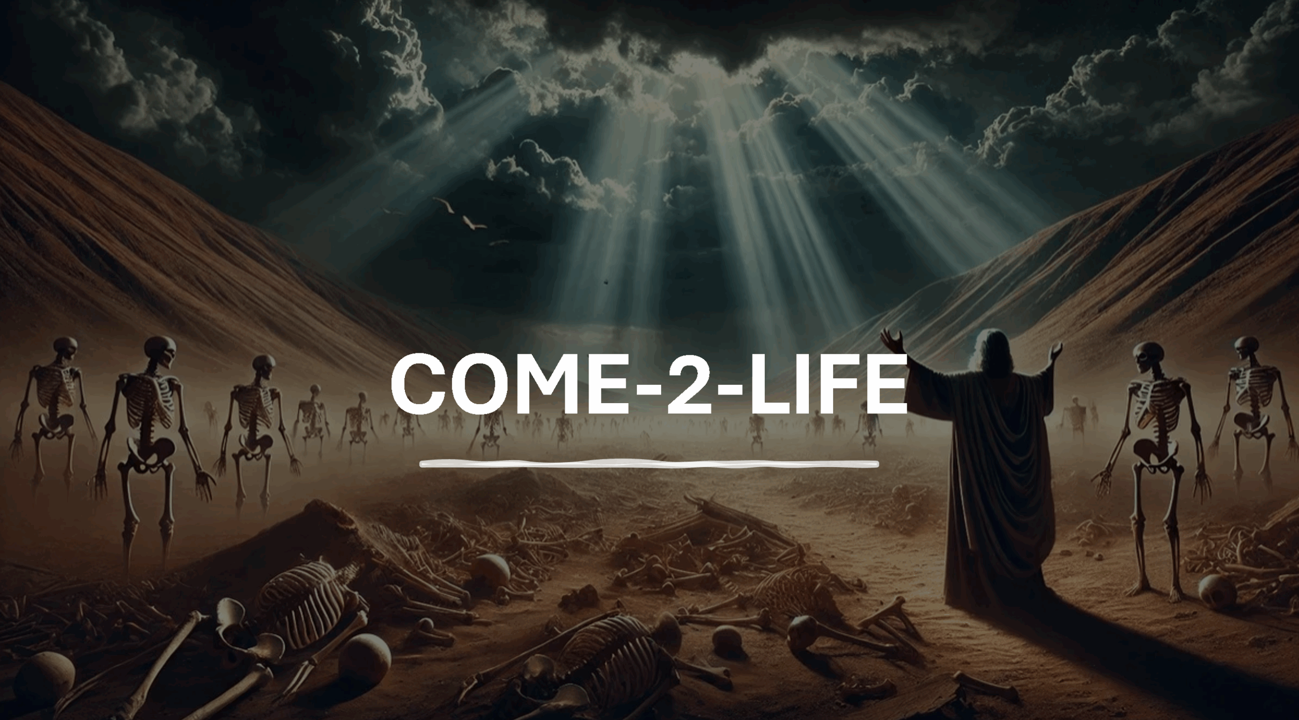 Come 2 Life